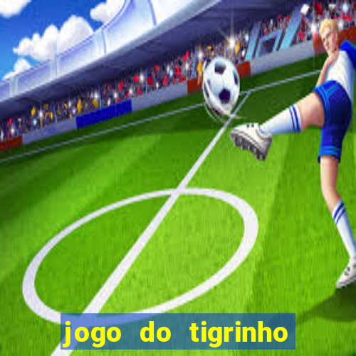 jogo do tigrinho do gusttavo lima